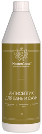 Антисептик MasterGood для бань и саун готовый раствор 1 л